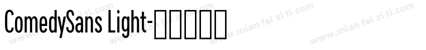 ComedySans Light字体转换